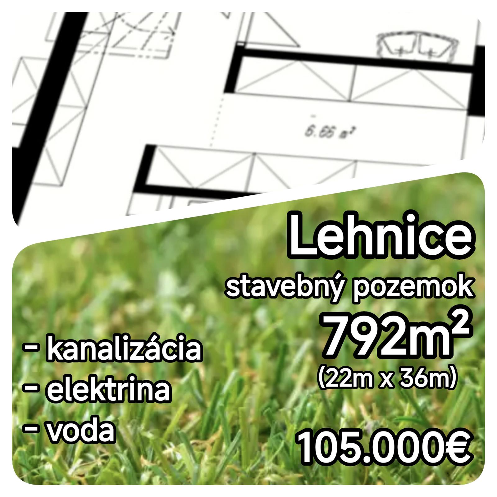 LEN U NÁS! - Posledný stavebný pozemok v obci Lehnice!