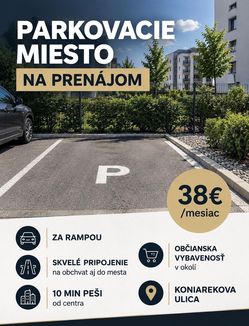 PRENÁJOM Parkovacieho miesta za rampou