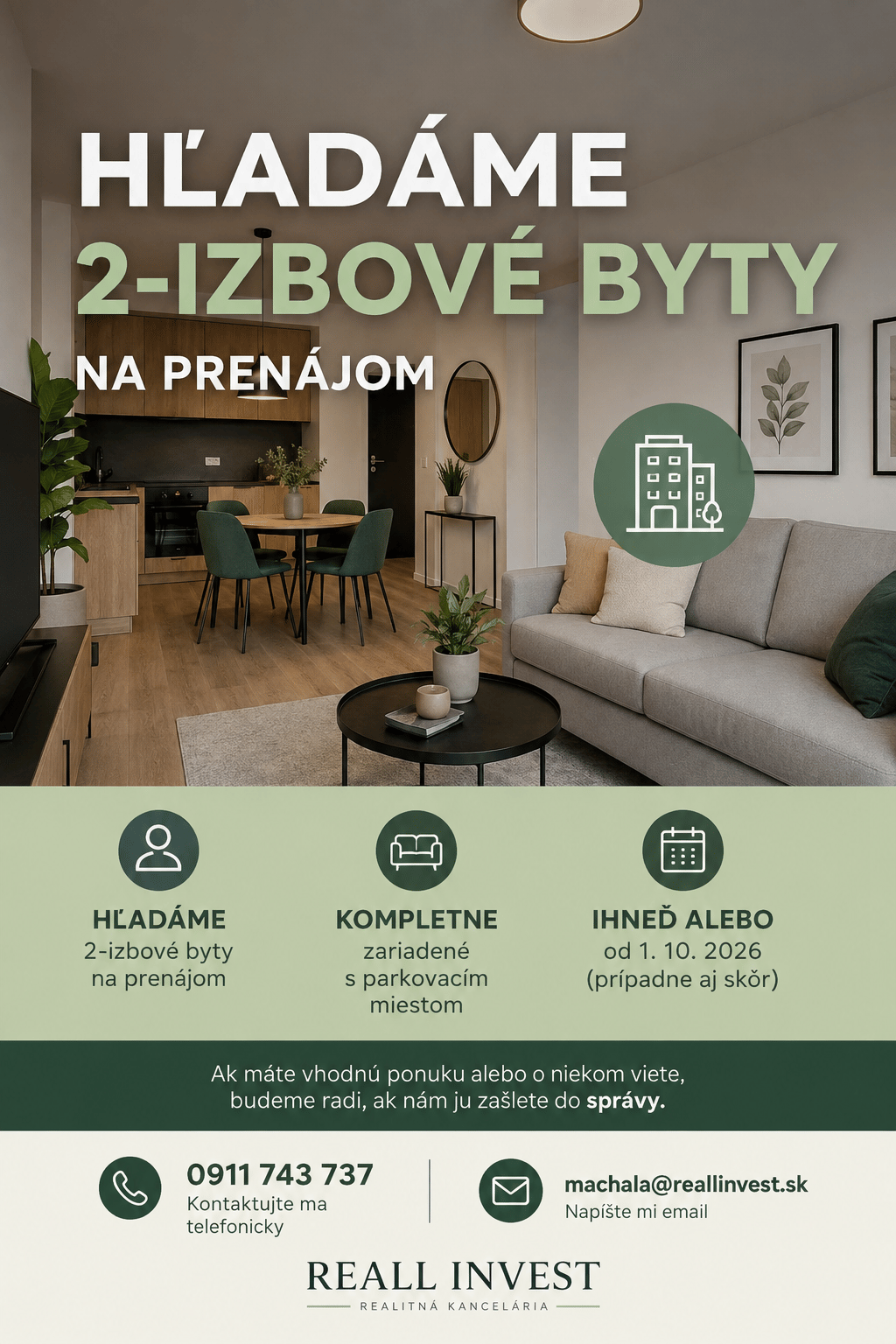 Hľadáme 2-izbové byty na PRENÁJOM
