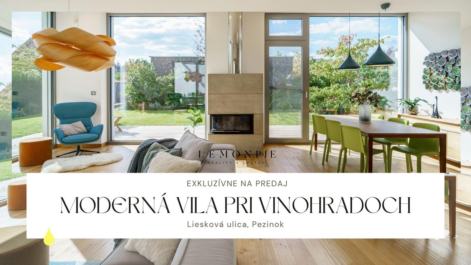 Exkluzívne na predaj moderná vila pri vinohradoch v Pezinku