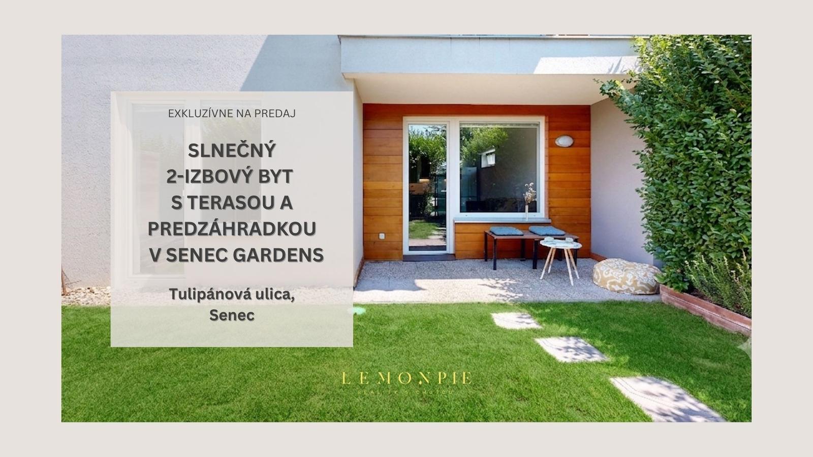 NA PREDAJ 2I BYT S TERASOU A ZÁHRADKOU V SENEC GARDENS