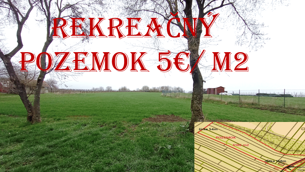 Na predaj rekreačný pozemok 6186 m2, Farná, Levice