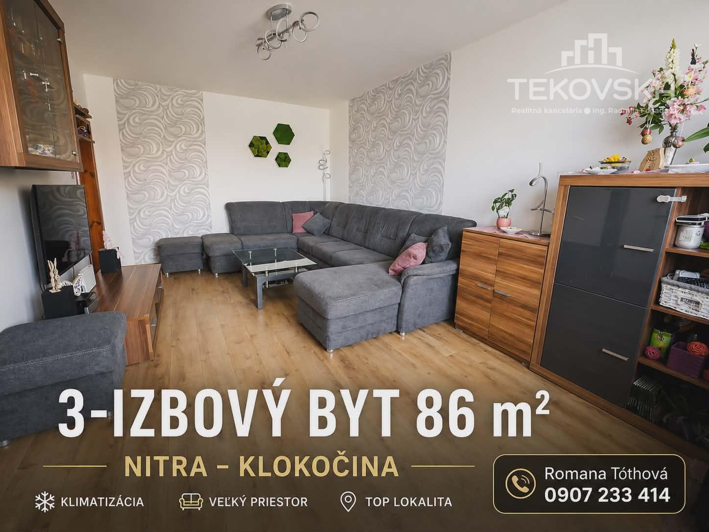 3 izbový byt 86m2, Nitra-Klokočina, klimatizácia, výťah, rekonštrukcia