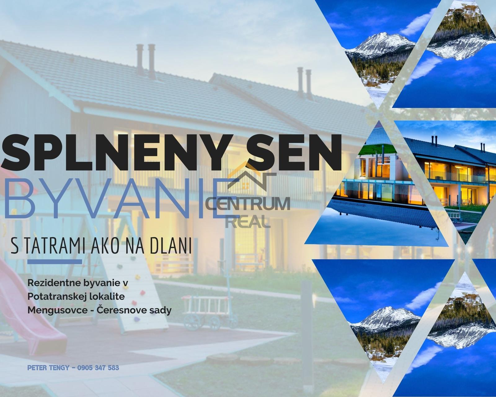 Bývanie pod Vysokými Tatrami