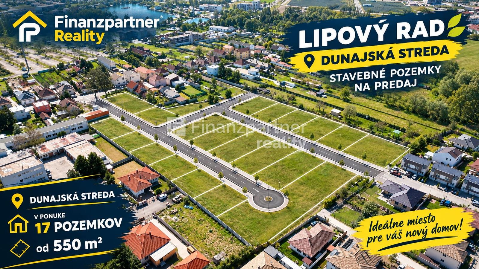 Ponúkame na predaj stavebné pozemky od 550 m2 Lipový rad DS