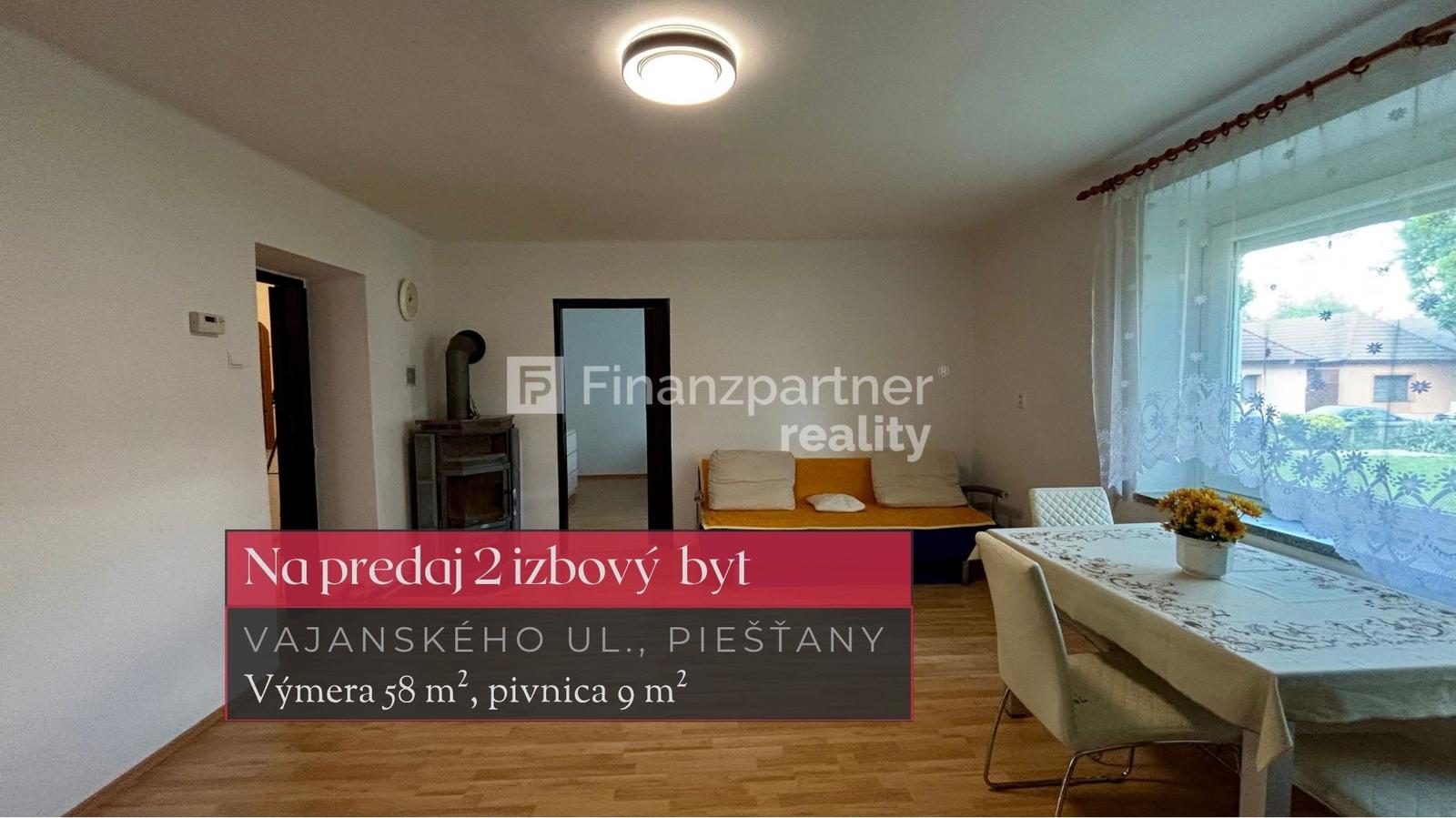 Na predaj 2 izbový byt 58 m² v meste Piešťany + 3D