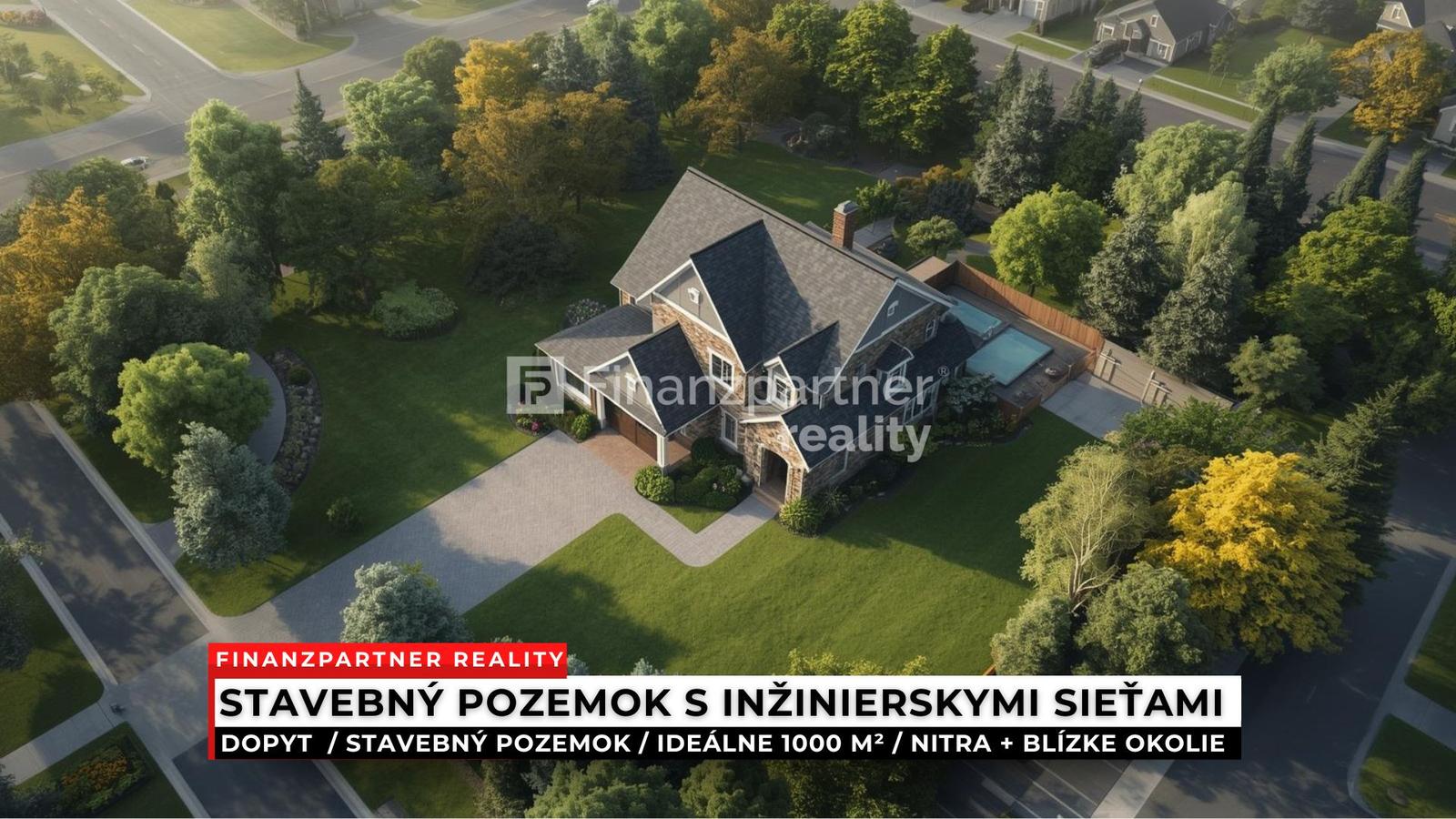 Dopyt - Stavebný pozemok, Nitra a blízke okolie