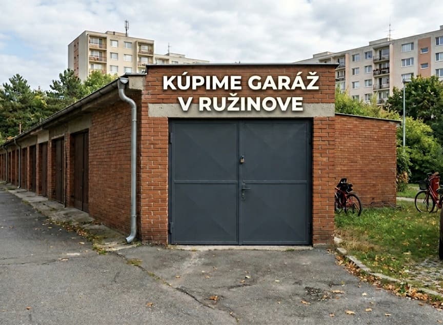 KÚPIME GARÁŽ V RUŽINOVE PRE HOTOVOSTNÉHO KLIENTA