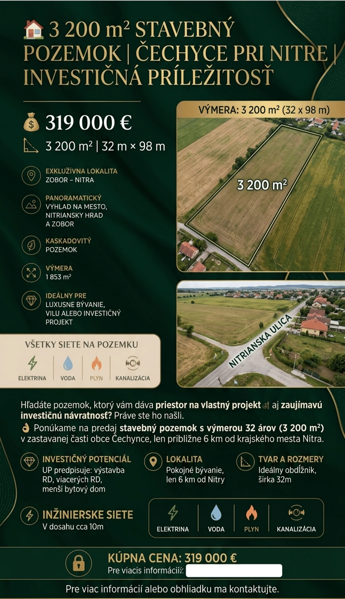 3200 m² POZEMOK|ČECHYNCE PRI NITRE | INVESTIČNÁ PRÍLEŽITOSŤ