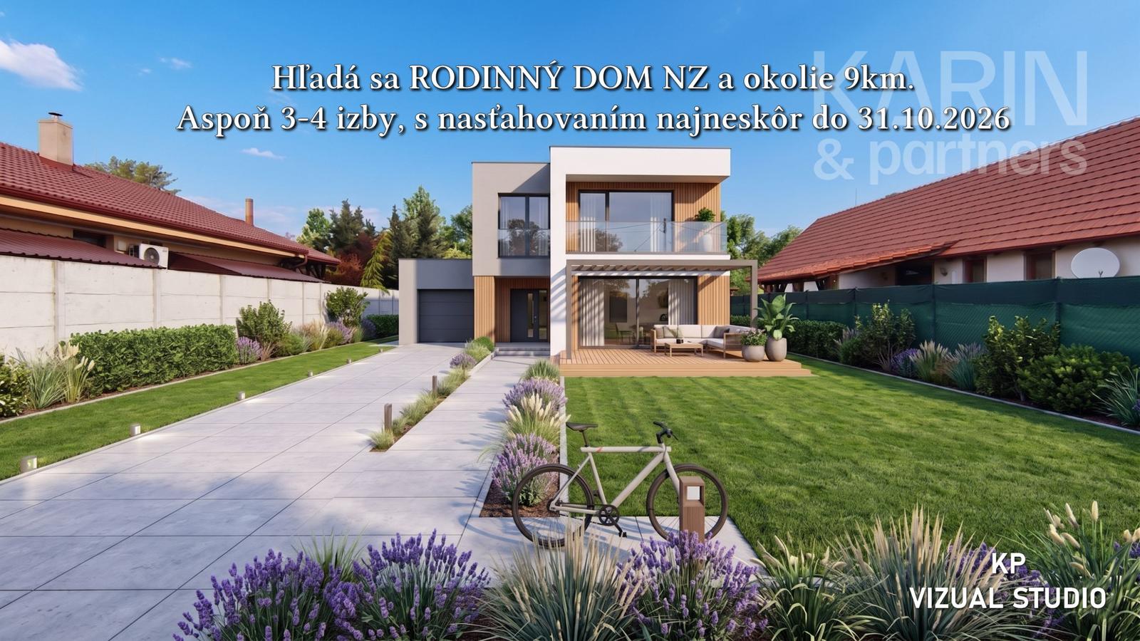 Hľadáme RODINNÝ DOM v Nových Zámkoch a okolí do 9 km