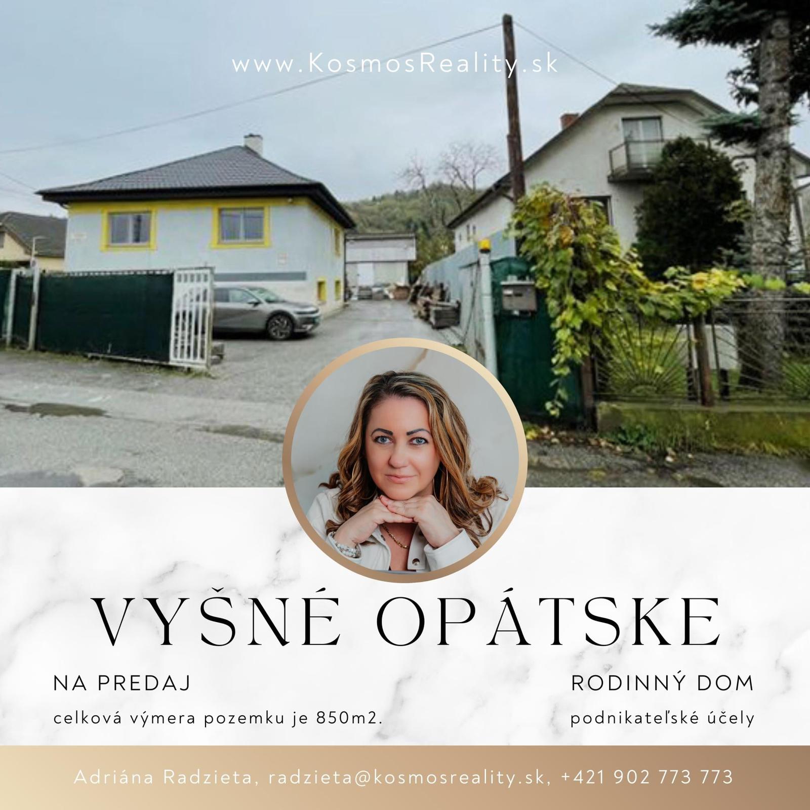 DOM na podnikateľské účely + skladovacia hala - Nižná úvrať Košice - Opatovská cesta