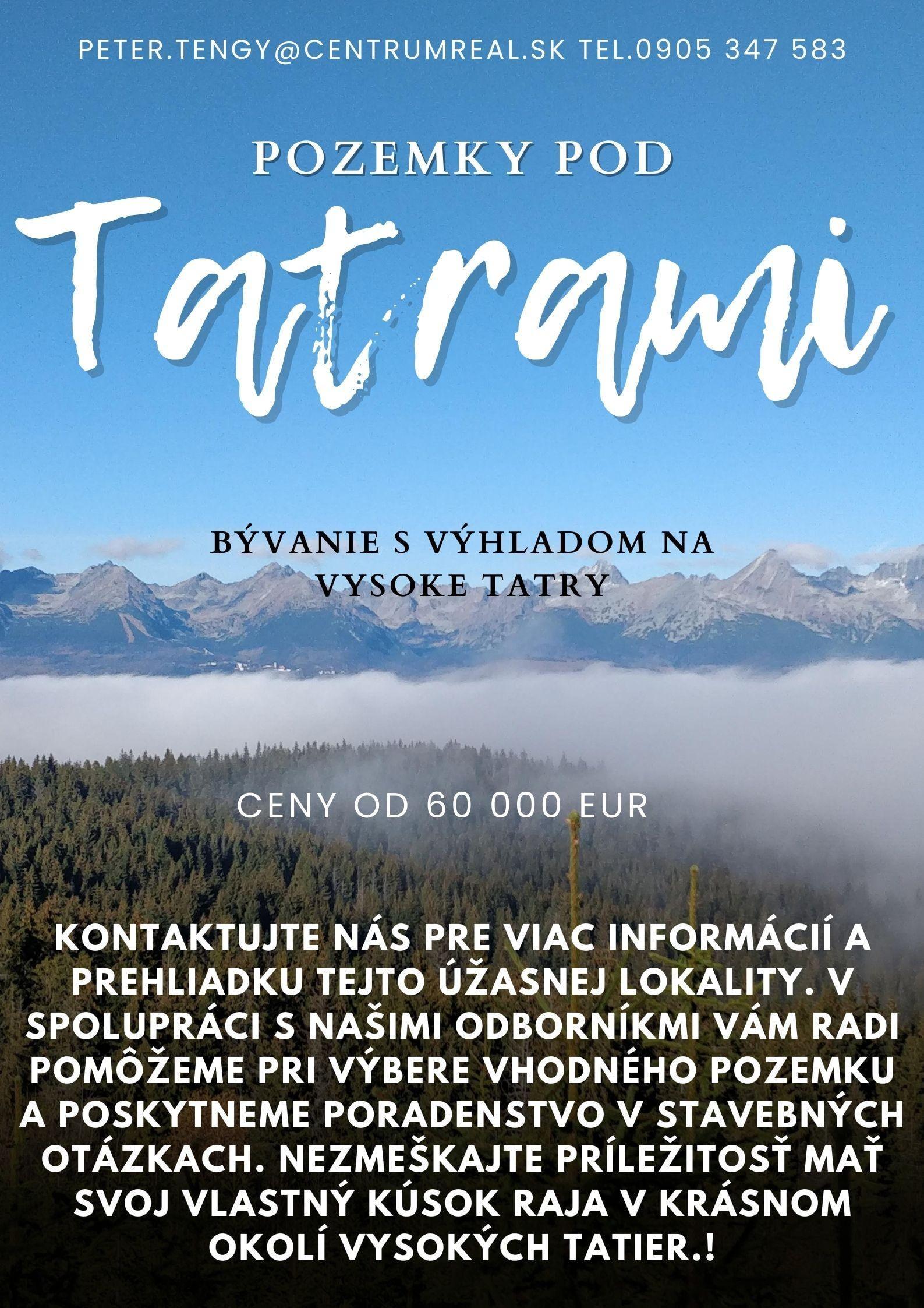 Pozemky v blizkosti Vysokých Tatier